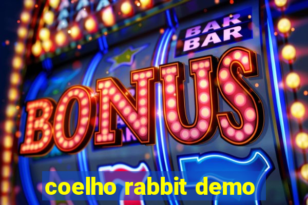 coelho rabbit demo